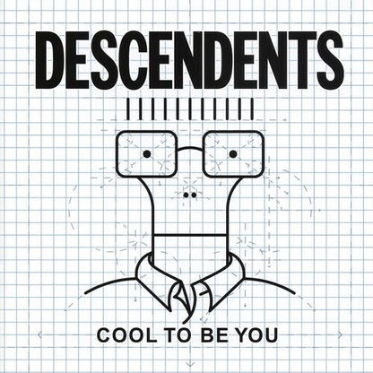 Descendents Cool To Be You (Reissue)