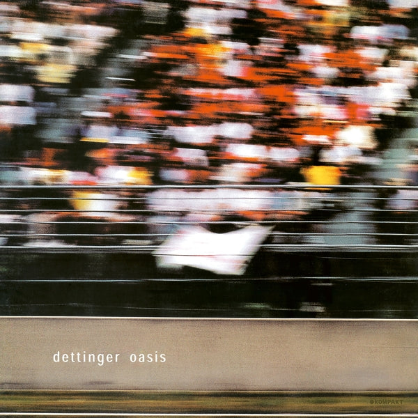 Dettinger Oasis (Remastered 2024)
