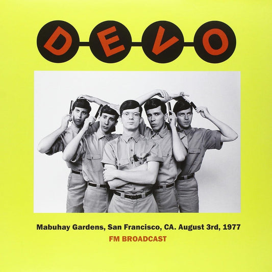 Devo Mabuhay Gardens, San Francisco: August 3rd. 1977 [Import]