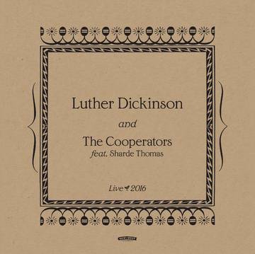 Dickinson, Luther Rock, Live Concert (RSD Black Friday 11.27.2020)
