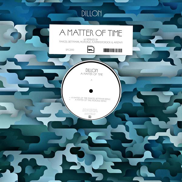 DILLON A Matter of Time Remixes