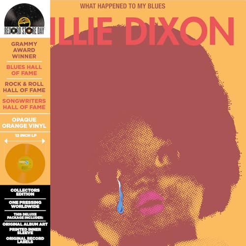 Dixon,Willie ???What Happened To My Blues (Rsd) (Rsd 4.12.25)