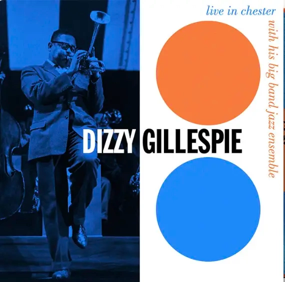 Dizzy Gillespie Live In Chester 1957 (Live In Chester 1957 (RSD Essential, Indie Exclusive, Orange & Blue Colored Vinyl) (2 Lp's)