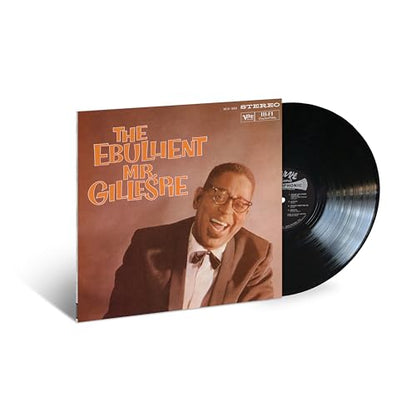 Dizzy Gillespie The Ebullient Mr. Gillespie (Verve By Request Series) [LP]