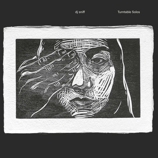 DJ SNIFF Turntable Solos [Lp]