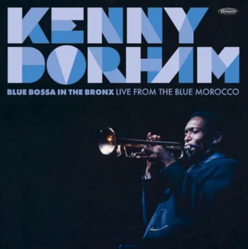 Dorham,Kenny Blue Bossa In The Bronx: Live From The Blue (Rsd 4.12.25)
