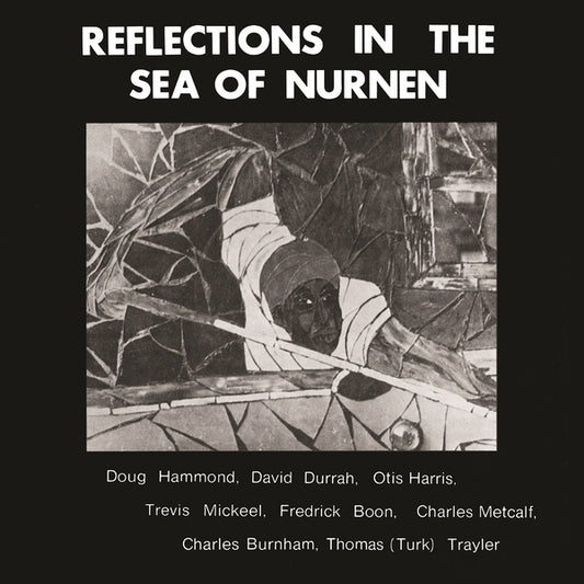 DOUG HAMMOND & DAVID DURRAH Reflections In The Sea Of Nurnen