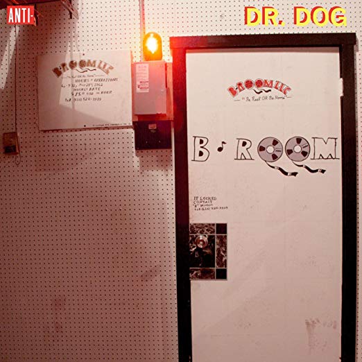 Dr. Dog B-Room