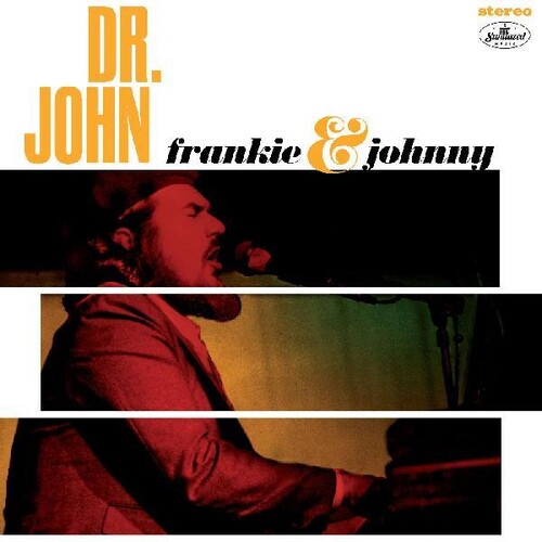 Dr. John Frankie & Johnny