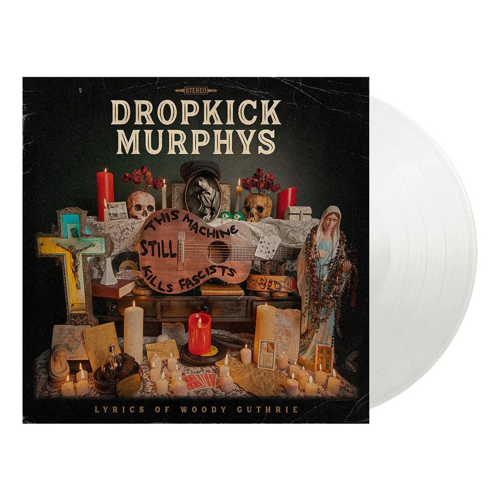 Dropkick Murphys This Machine Still Kills Fascists (Crystal Clear Colored Vinyl, Indie Exclusive)