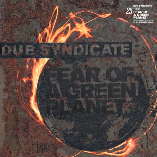 Dub Syndicate Fear Of A Green Planet (25th Anniversary Expanded Edition)