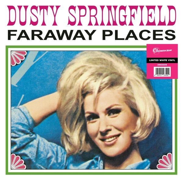 Dusty Springfield Faraway Places: Her Early Years with The Springfields 1962-1963
