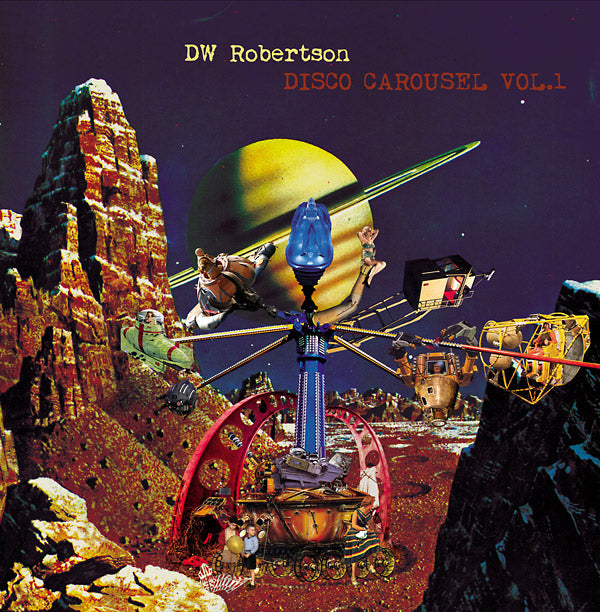 DW ROBERTSON Disco Carousel Vol. 1