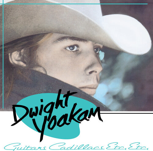 Dwight Yoakam Guitars, Cadillacs, Etc., Etc. (Indie Exclusive)