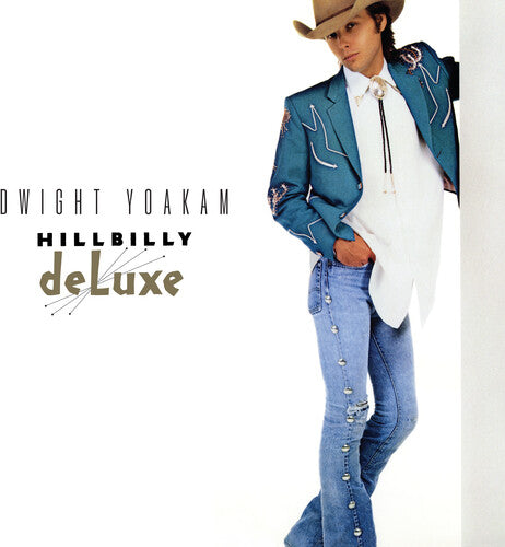 Dwight Yoakam Hillbilly Deluxe (Indie Exclusive)