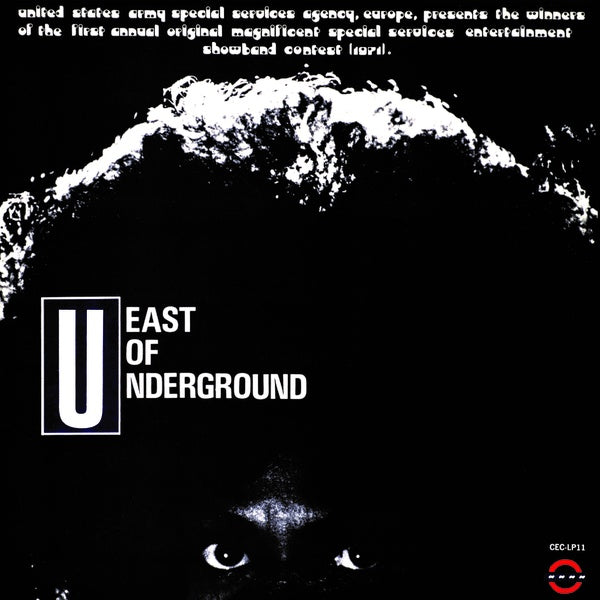 EAST OF UNDERGROUND East Of Underground