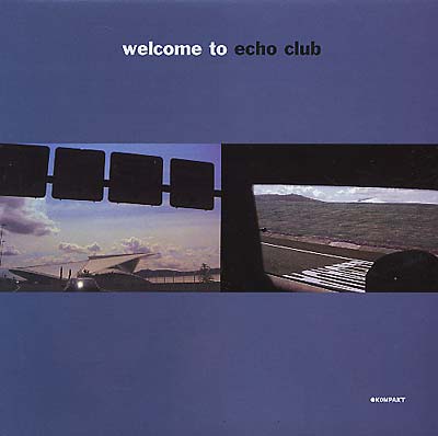 ECHO CLUB Welcome To Echo Club