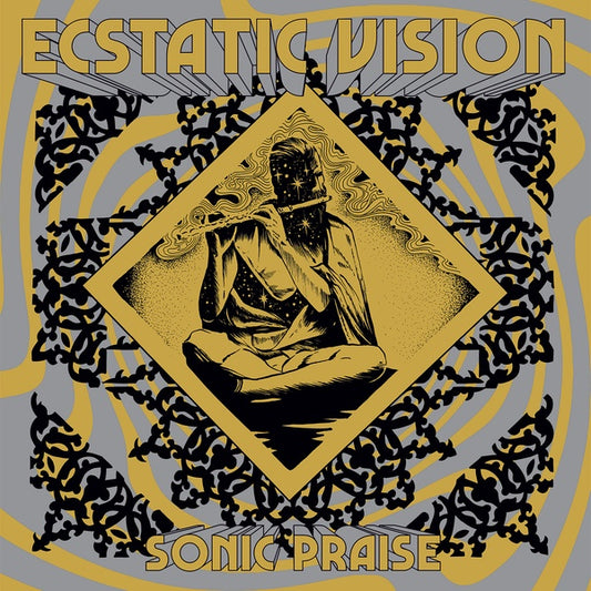 ECSTATIC VISION Sonic Praise