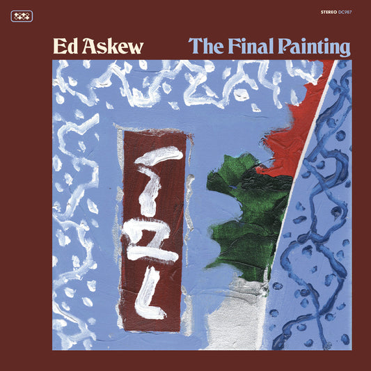 Ed Askew The Final Painting