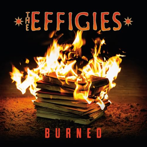 Effigies, The Burned