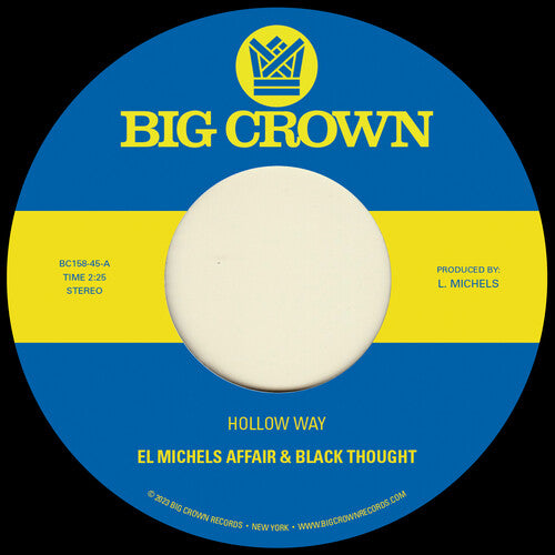 El Michels Affair & Black Thought Hollow Way / I'm Still Somehow [Explicit Content] (7" Single)