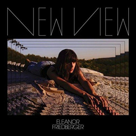 Eleanor Friedberger New View