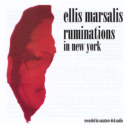 ELLIS MARSALIS Ruminations in New York