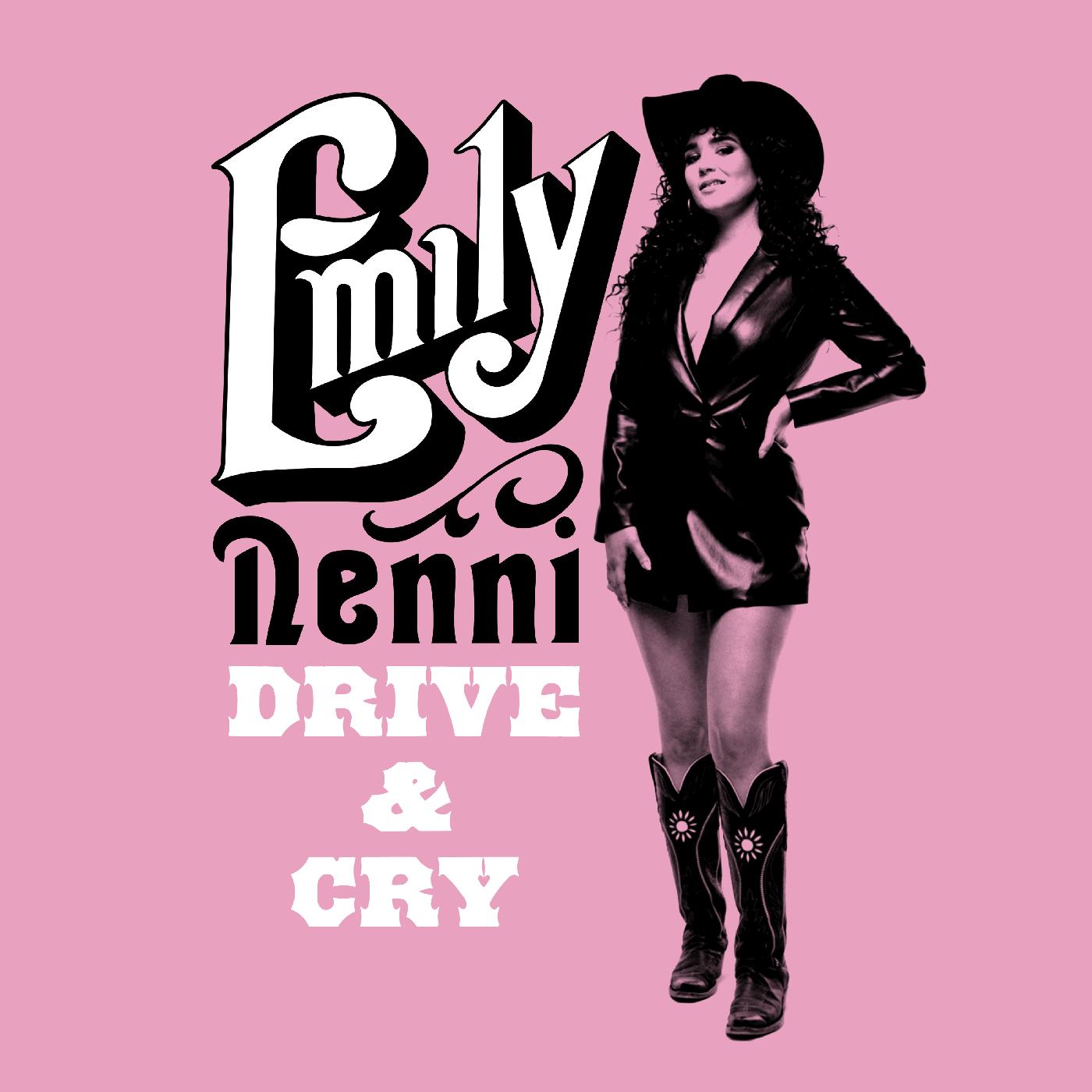 Emily Nenni Drive & Cry