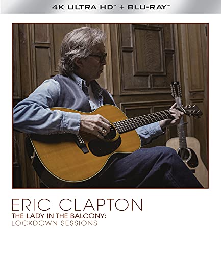 Eric Clapton The Lady In The Balcony: Lockdown Sessions [4k UHD Blu-ray/Blu-ray]