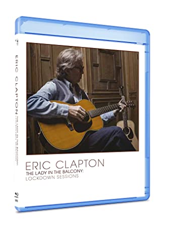 Eric Clapton The Lady In The Balcony: Lockdown Sessions [Import] (Blu-ray)