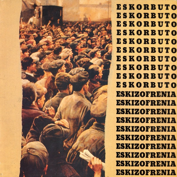 ESKORBUTO Eskizofrenia (Includes Poster)