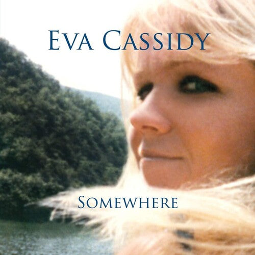 Eva Cassidy Somewhere