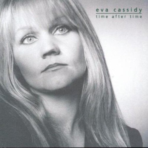 Eva Cassidy Time After Time