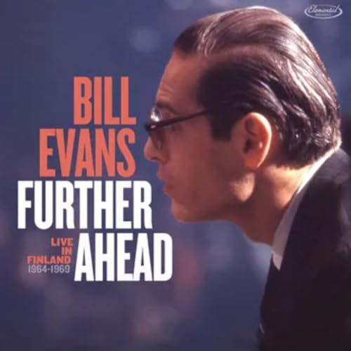 Evans,Bill Further Ahead: Live In Finland (1964-1969) (Rsd 4.12.25)