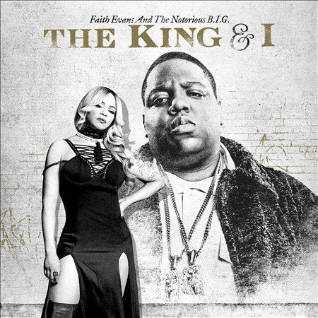 Faith Evans / The Notorious Big KING & I