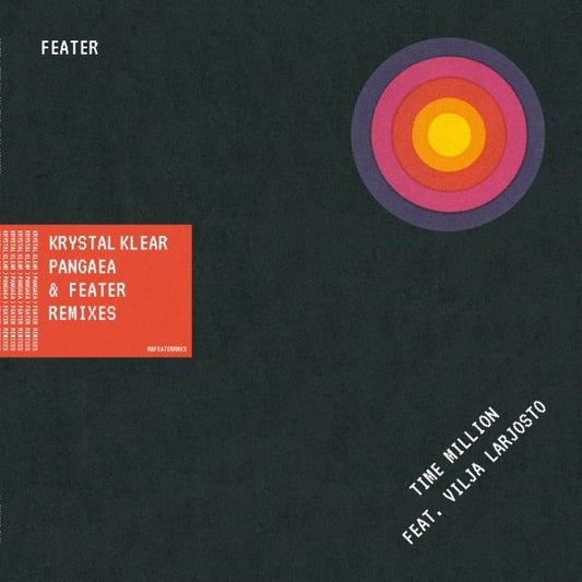 FEATER Time Million feat. Vilja Larjosto (Krystal Klear, Pangaea & Feater Remixes)