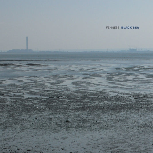 FENNESZ Black Sea