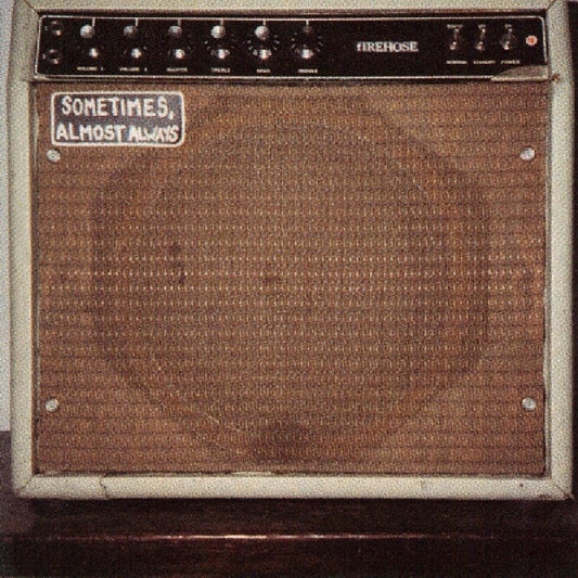 Firehose Sometimes EP