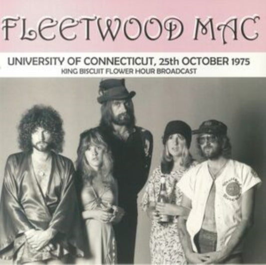 Fleetwood Mac University of Connecticut, 25th October 1975: King Biscuit Flower Hour Broadcast [Import]