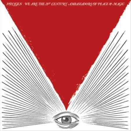 Foxygen WE ARE THE 21ST CENTURY AMBASSADORS OF PEACE &