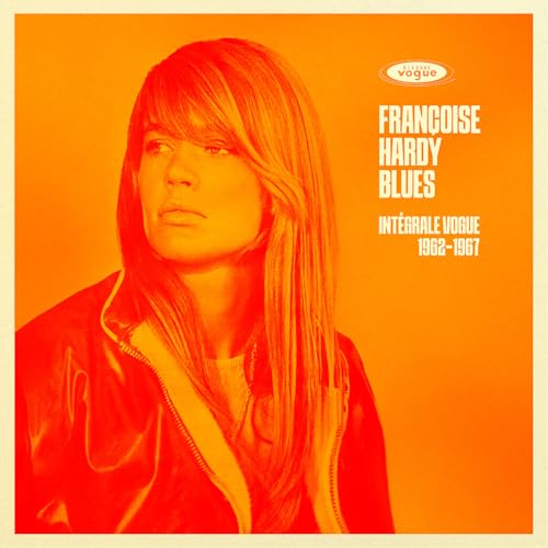 Francoise Hardy Françoise Hardy Blues: Complete Vogue Recordings 1962-1967