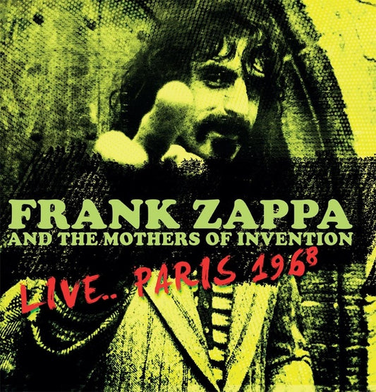 Frank Zappa and the Mothers Of Invention Live... Paris 1968