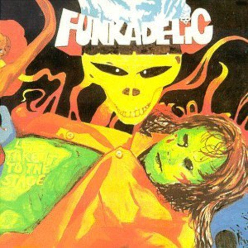 Funkadelic Let's Take It to Stage [Import]