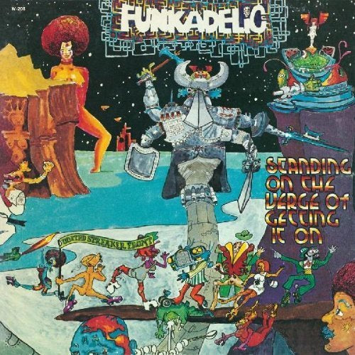 Funkadelic Standing on Verge of Getting It on [Import]