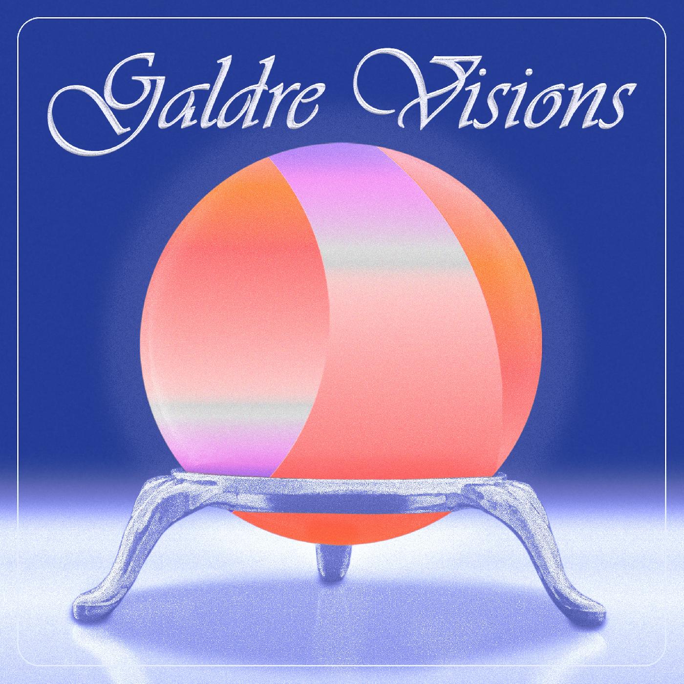 Galdre Visions Galdre Visions