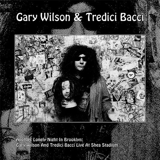 GARY WILSON & TREDICI BACCI Another Lonely Night In Brooklyn