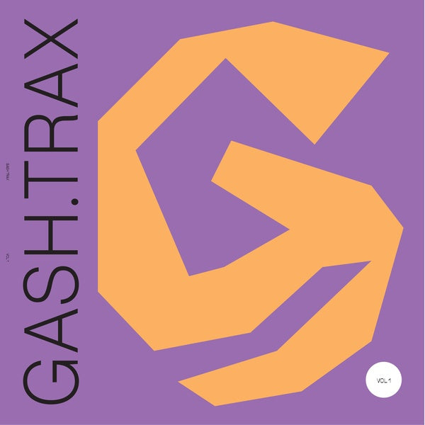 GASH COLLECTIVE Gash Trax Vol 1