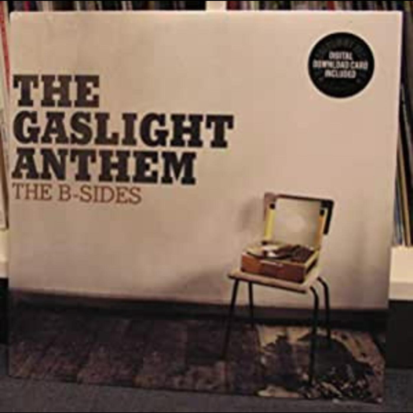 Gaslight Anthem B-Sides