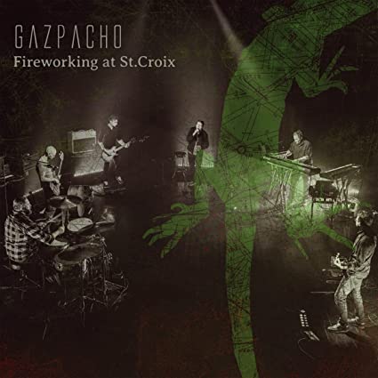 Gazpacho Fireworking At St. Croix (2 Lp's)