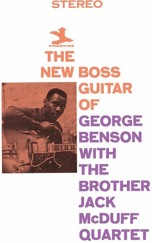 George Benson With The Brother Jack McDuff Quartet The New Boss Guitar